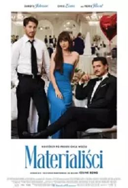 MATERIALIŚCI-komedia/USA,Finlandia/15lat                                  2025T2D1280