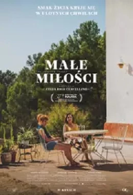MAŁE MIŁOŚCI, Hiszpania, damat, komedia, od 15 lat                                         2024T2D982