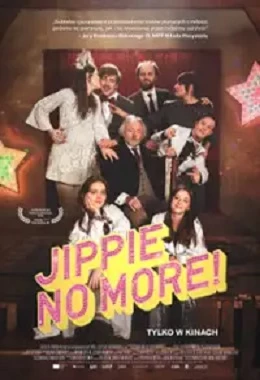 JIPPIE NO MORE, Holandia, komedia, familijny, lektor, od 10 lat                  20232DL0040