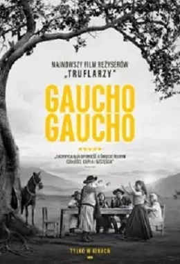 DKF – GAUCHO, GAUCHO, dokumentalny, USA, Argentyna, od 15 lat                2024T2D947