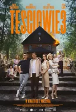 TEŚCIOWIE 3, Polska, komedia, od 15 lat                 2025O2D2668