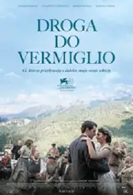 DKF-DROGA DO VERMIGLIO-dramat/Francja,Włochy,Belgia/15lat