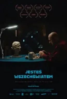 JESTEŚ WSZECHŚWIATEM-sci-fi/Ukraina,Belgia/15lat                                        2024T2D4920