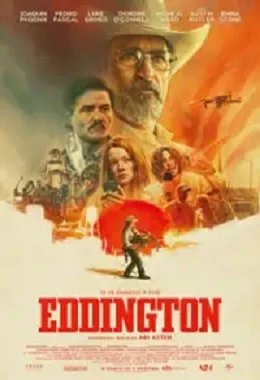 EDDINGTON, czarna komedia, western, USA, od 15 lat  2025T2D3053