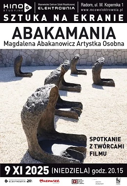 SZTUKA NA EKRANIE-ABAKAMANIA. MAGDALENA ABAKANOWICZ ARTYSTKA OSOBNA, dokumentalny, reż., montaż. Róża Fabjanowska, reż., zdjęcia Sławek Malcharek, Polska 2024,