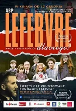 DKF- ARCYBISKUP LEFEBYRE – DLACZEGO?- Polska (pokaz specjalny, bez karnetów)                   2025T2D7214