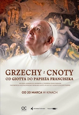 Sztuka Na Ekranie - GRZECHY I CNOTY. OD GIOTTA DO PAPIEŻA FRANCISZKA, dokumentalny, Włochy, od 12 lat