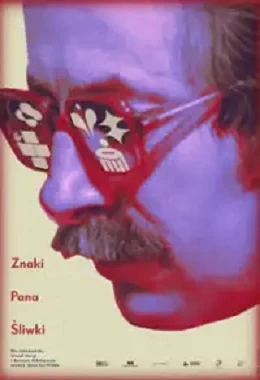 ZNAKI PANA ŚLIWKI, dokumentalny, Polska, od 15 lat                                     2025T2D7349