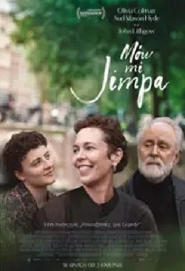 MÓW MI JIMPA, Australia, Finlandia, Holandia, dramat, komedia , od 15 lat  N                     2025T2D8267