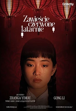 DKF - ZAWIEŚCIE CZEROWNE LATARNIE, dramat,od 15 lat (kopia cyfrowa 4K, z cyklu Mądrość Wschodu – filmowe medytacje)                     1991T2D722