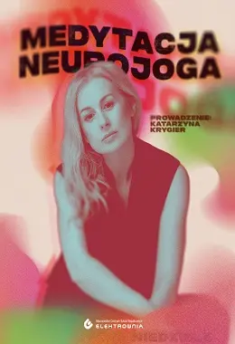 STREFA KOMFORTU '26 - MEDYTACJE / NEUROJOGA