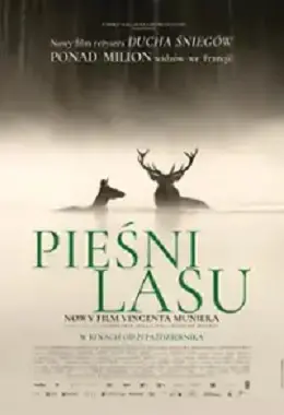 PIEŚNI LASU, dokumentalny, Francja, od 13 lat                                        2025T2D11488